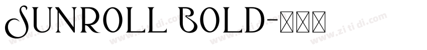 Sunroll Bold字体转换